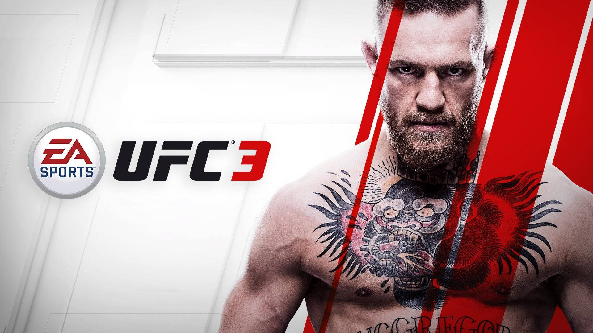 UFC 麥格雷戈遊戲開場 壁紙 — 一名肌肉發達的戰士，表情兇猛，胸前有複雜的紋身，站在大膽的紅白背景前，帶有UFC 3品牌標誌。