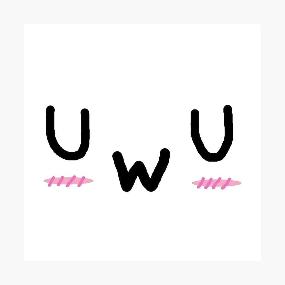 Uwu - 拥抱可愛的表達 壁紙 — 粗體黑色字母 U W U，下方有粉紅色腮紅標記，在乾淨的白色背景上。
