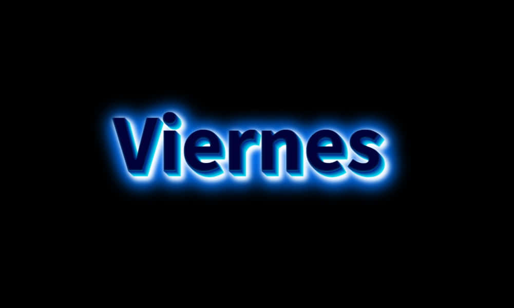  壁紙 — 「Viernes」這個詞在漆黑的背景上發出電光藍色霓虹光。