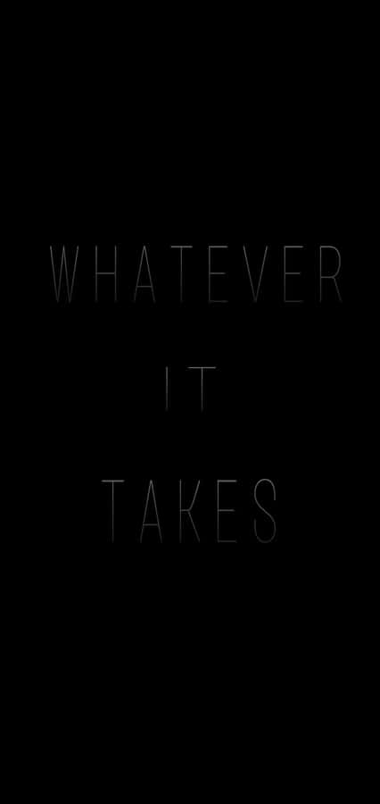 Whatever It Takes 電影感手機 壁紙