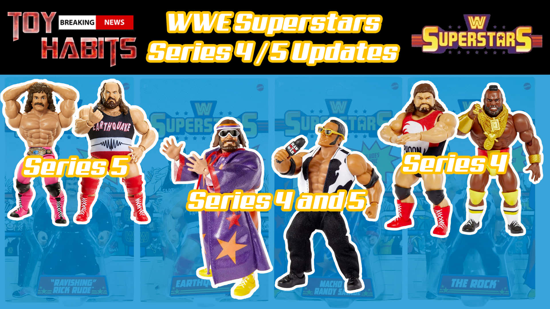 WWE Superstars Series 4 及 5 動作人偶，帶有粗體文字疊加。