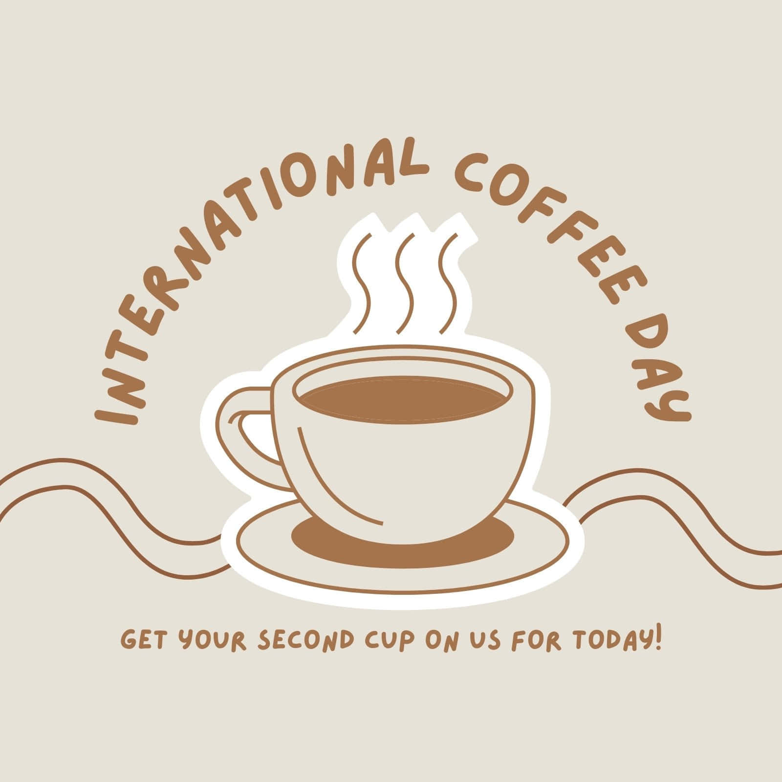 壁紙 — 一個簡約插圖，描繪一杯冒煙的咖啡，帶有「International Coffee Day」文字和促銷優惠。