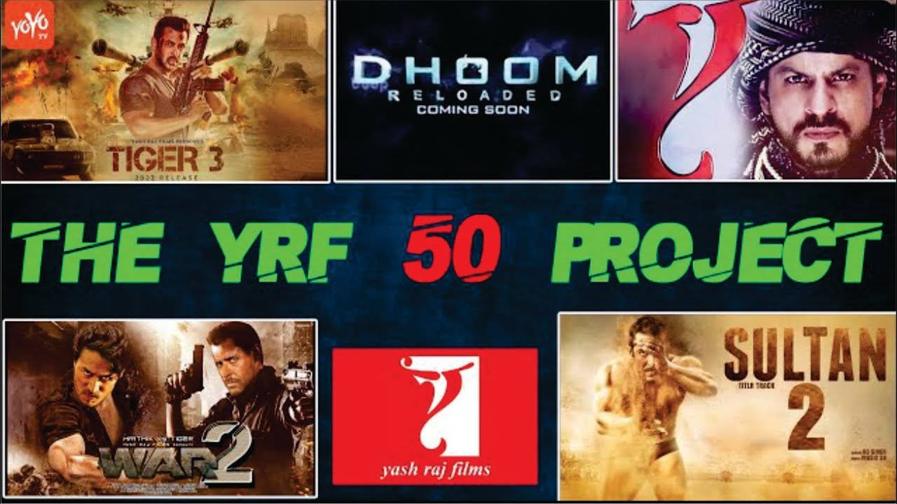 YRF 50 Project電影海報拼貼， featuring Tiger 3 Dhoom Reloaded War 2 Sultan 2和Yash Raj Films標誌。