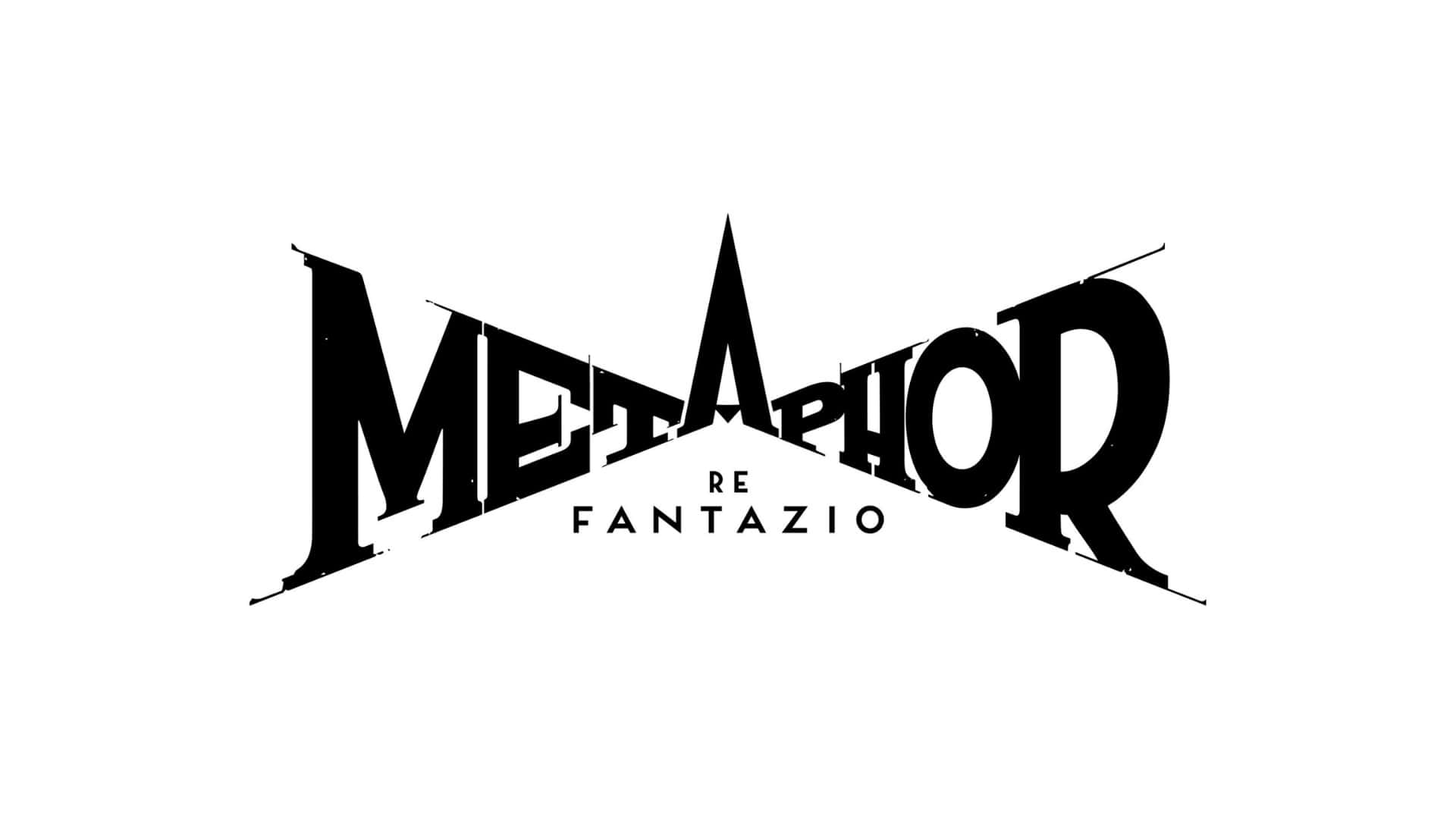  壁紙 — 在純白色背景上，粗體黑色風格文字拼寫出 METAPHOR RE FANTAZIO。