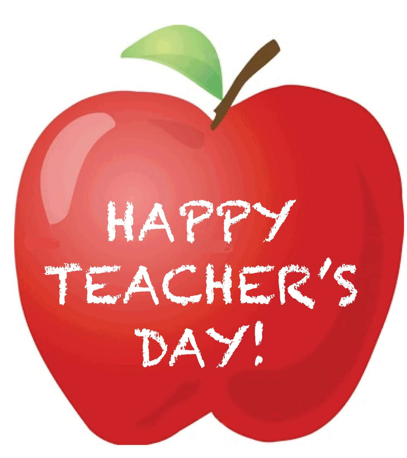 Happy Teachers Day 桌布 壁紙 — 一個光滑的紅蘋果，帶有綠色葉子和棕色莖，顯示白色粉筆風格的文字「HAPPY TEACHER'S DAY!」。