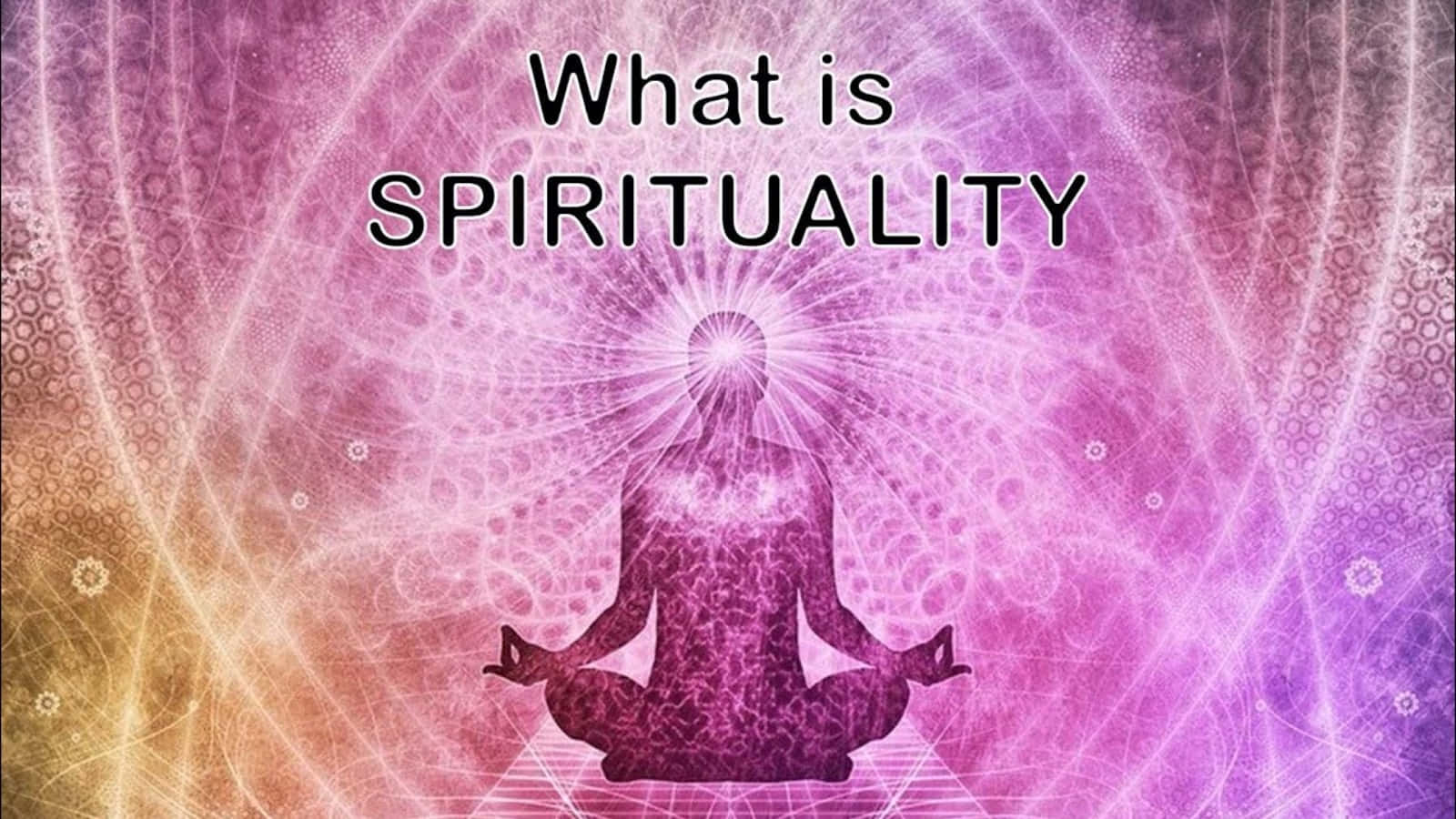 Spirituality 桌布 壁紙 — 一個冥想剪影在旋轉的紫色和金色分形背景前散發能量，並帶有文字「什麼是靈性」。