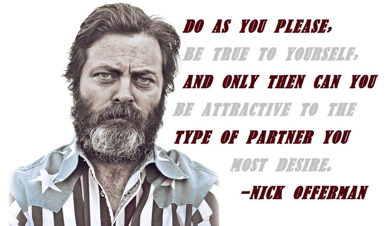 nick offerman 桌布 壁紙 — 一個嚴肅的鬍鬚男穿著星星圖案襯衫，在關於真實性和吸引力的大膽引言旁邊凝視著。