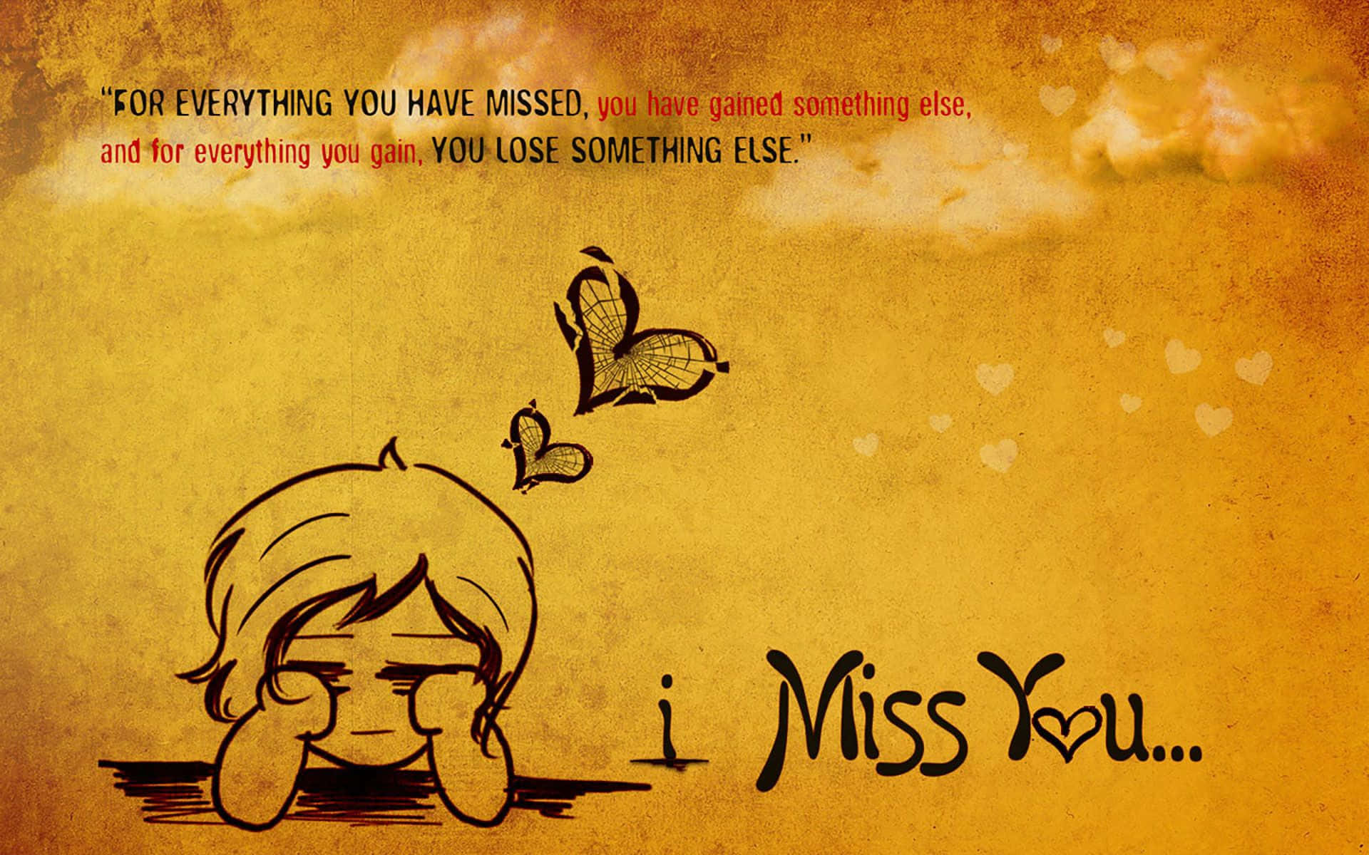 I Miss You 桌布 壁紙 — 一個悲傷的卡通小孩用雙手掩面，在溫暖的黃色天空下哭泣，周圍有蝴蝶和心形圖案，文字寫著「我想你」。