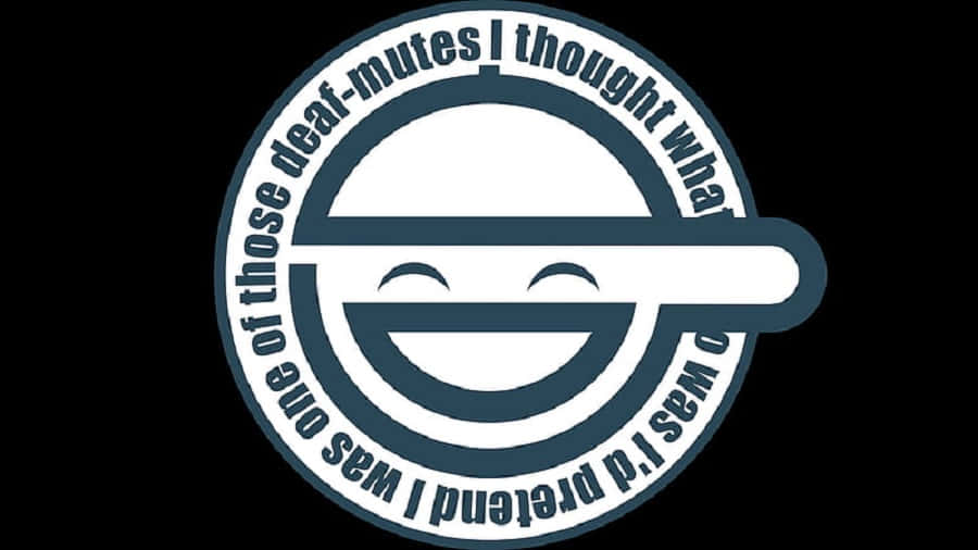 The Laughing Man 桌布 壁紙 — 一個極簡圓形標誌，帶有笑臉和文字「我曾是那些聾啞人之一，我想我會假裝自己是那些聾啞人之一」