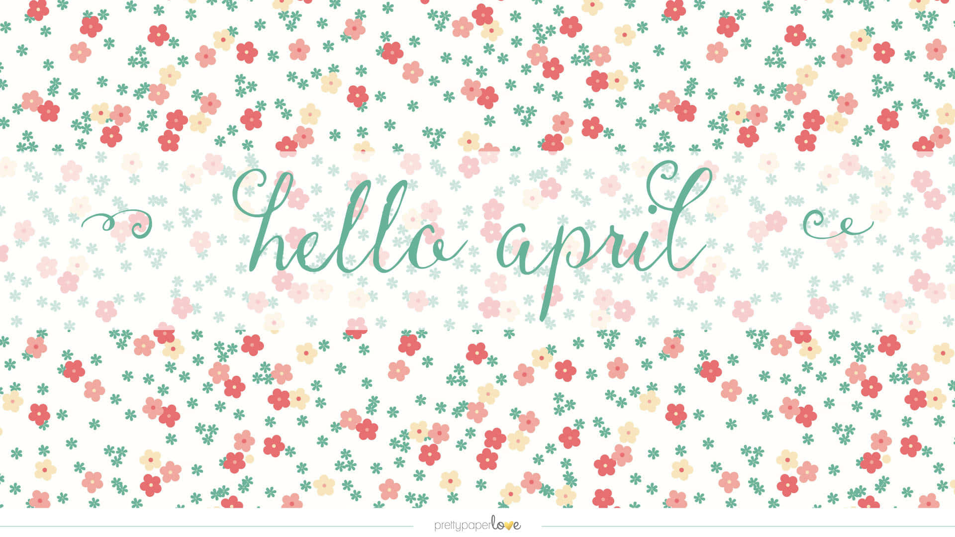 April 桌布 壁紙 — 一個歡快的壁紙，散落著粉紅色、紅色和黃色的花朵，以及綠色的星星，圍繞著草書文字 hello april。