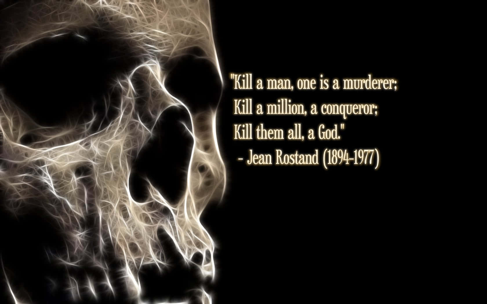 skulls 桌布 壁紙 — 一個發光的空靈頭骨剪影，帶有讓·羅斯唐的引言，背景為黑色。