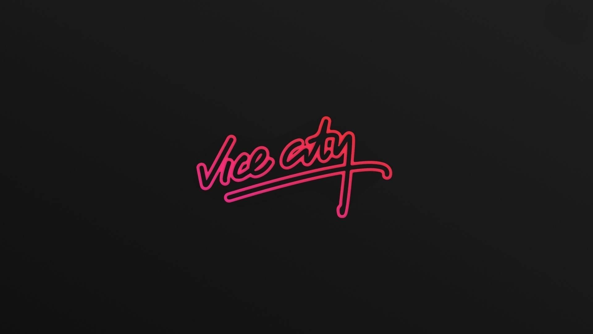 遊戲 桌布 壁紙 — 一個發光的粉紅色霓虹燈牌，上面寫著「Vice City」，背景為深色漸變。