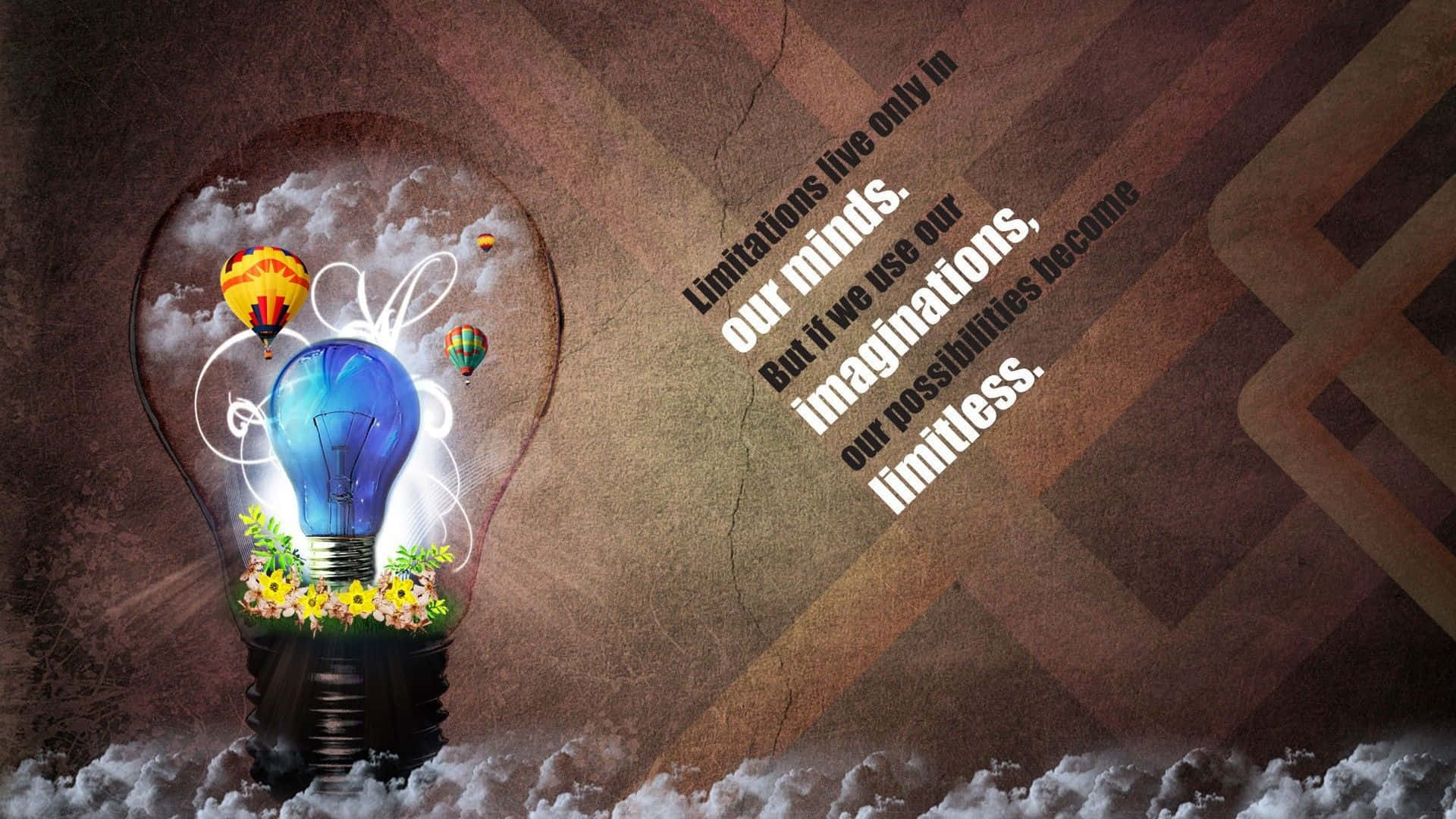 Imaginative 桌布 壁紙 — 一個發光的藍色燈泡懷抱著熱氣球和向日葵，背景是帶有紋理的棕色，並配有啟發性的文字。