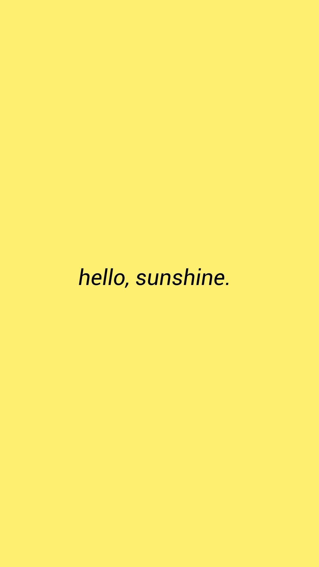 Sunshine 桌布 壁紙 — 一個簡約的黃色背景，中央有黑色小寫字母 hello sunshine 文字。