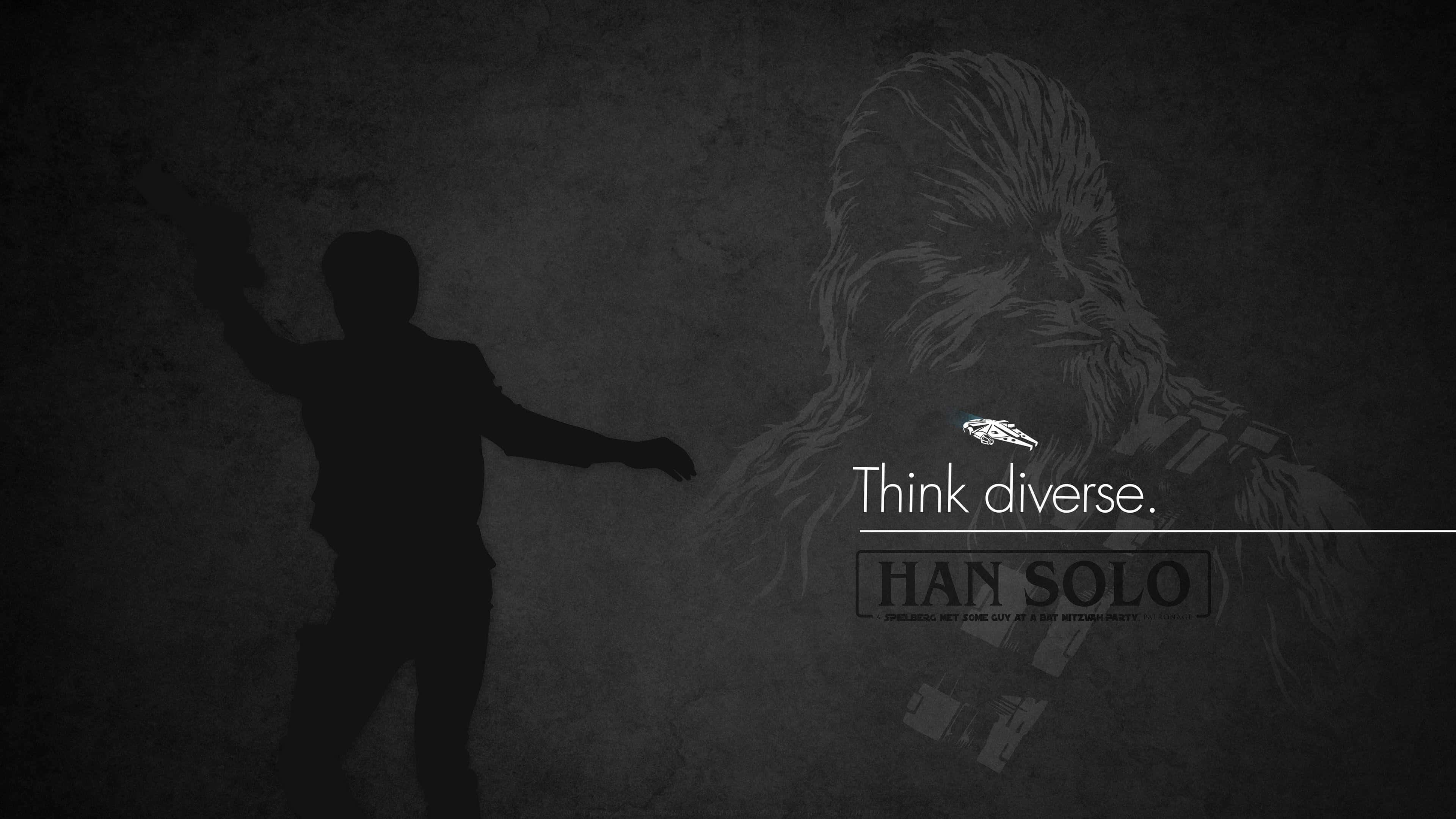 Solo A Star Wars Story 桌布 壁紙 — 一個舉起手臂的人物剪影，站在褪色的丘巴卡肖像前，背景為深色紋理，帶有 'Think diverse' 和 'HAN SOLO' 文字。
