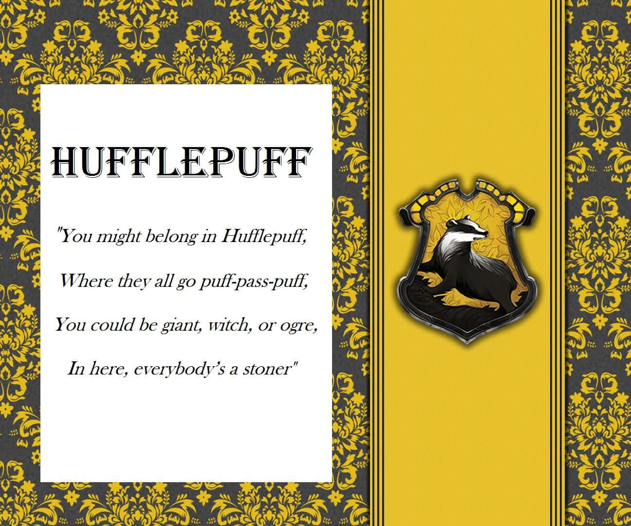 hufflepuff 桌布 壁紙 — 一個赫夫帕夫學院橫幅，帶有獾徽章和幽默語錄，背景為黃黑錦緞。