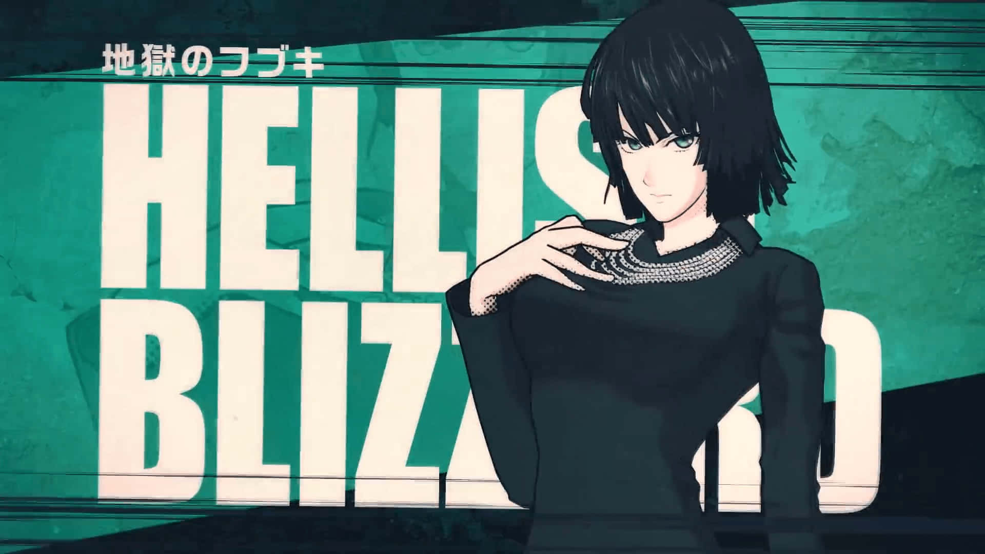 Hellish Blizzard 桌布 壁紙 — 一個風格化的動漫女孩，短黑髮和綠眼睛，自信地站在青綠色背景前，上面有粗體白色文字寫著「HELLS BLIZZARD」。