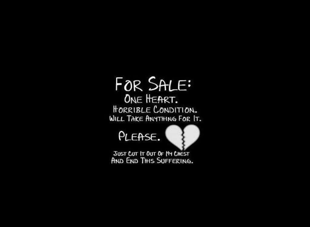 Broken Heart Black 桌布 壁紙 — 一個鮮明的黑色背景上，有白色手寫文字廣告出售一顆破碎的心，因為狀況糟糕。