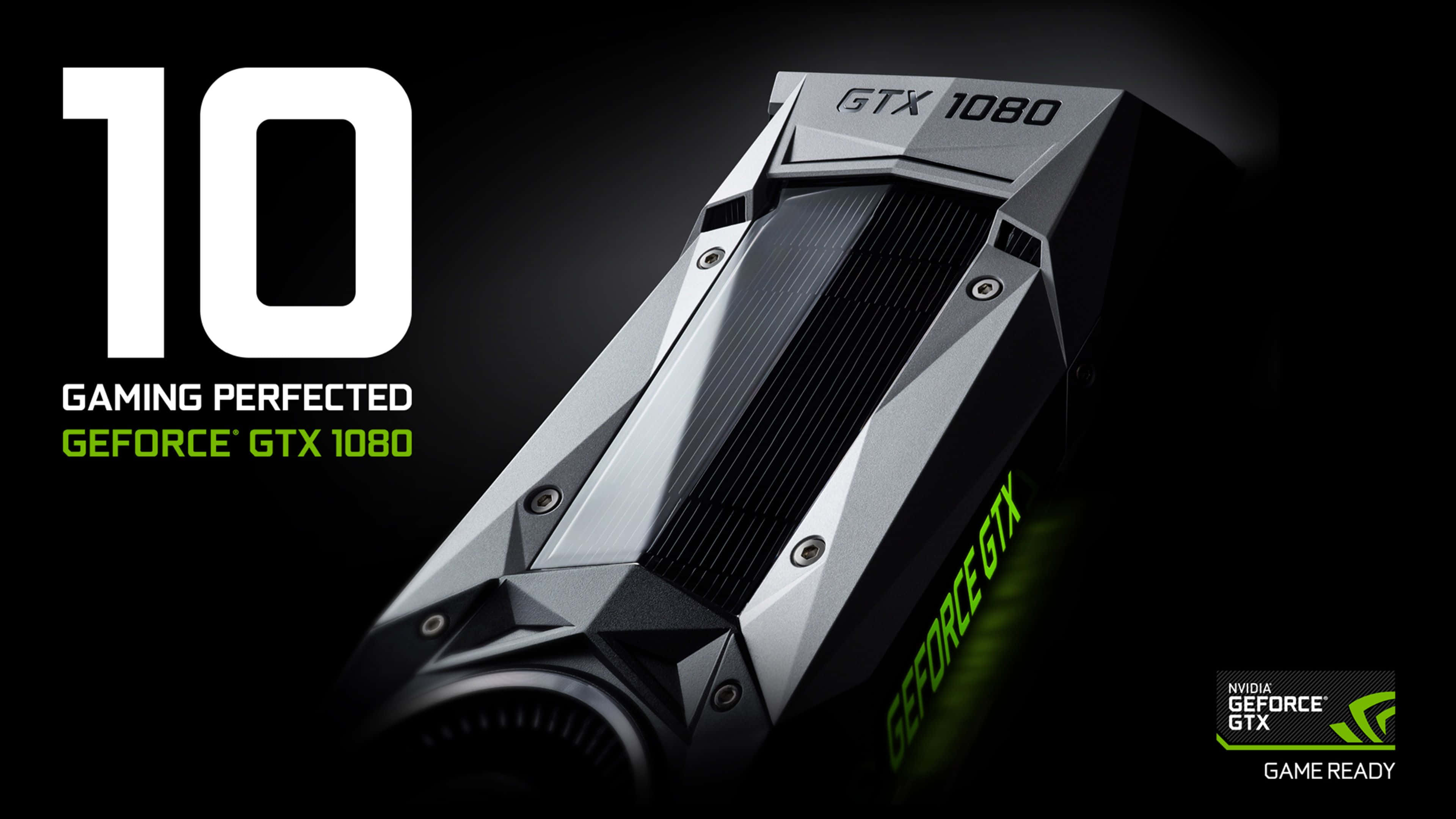 NVIDIA 4K UHD GeForce 10 壁紙 — 一塊流線型銀色NVIDIA GeForce GTX 1080顯示卡，以傾斜角度置於黑色背景上，並以粗體白色和綠色文字宣告「10 Gaming Perfected」。
