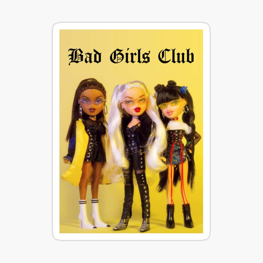 一定要用Bratz風格閃耀奪目！ 壁紙 — 三個Bratz公仔穿著前衛服裝，在黃色背景前自信地擺姿勢，下方有「Bad Girls Club」文字。