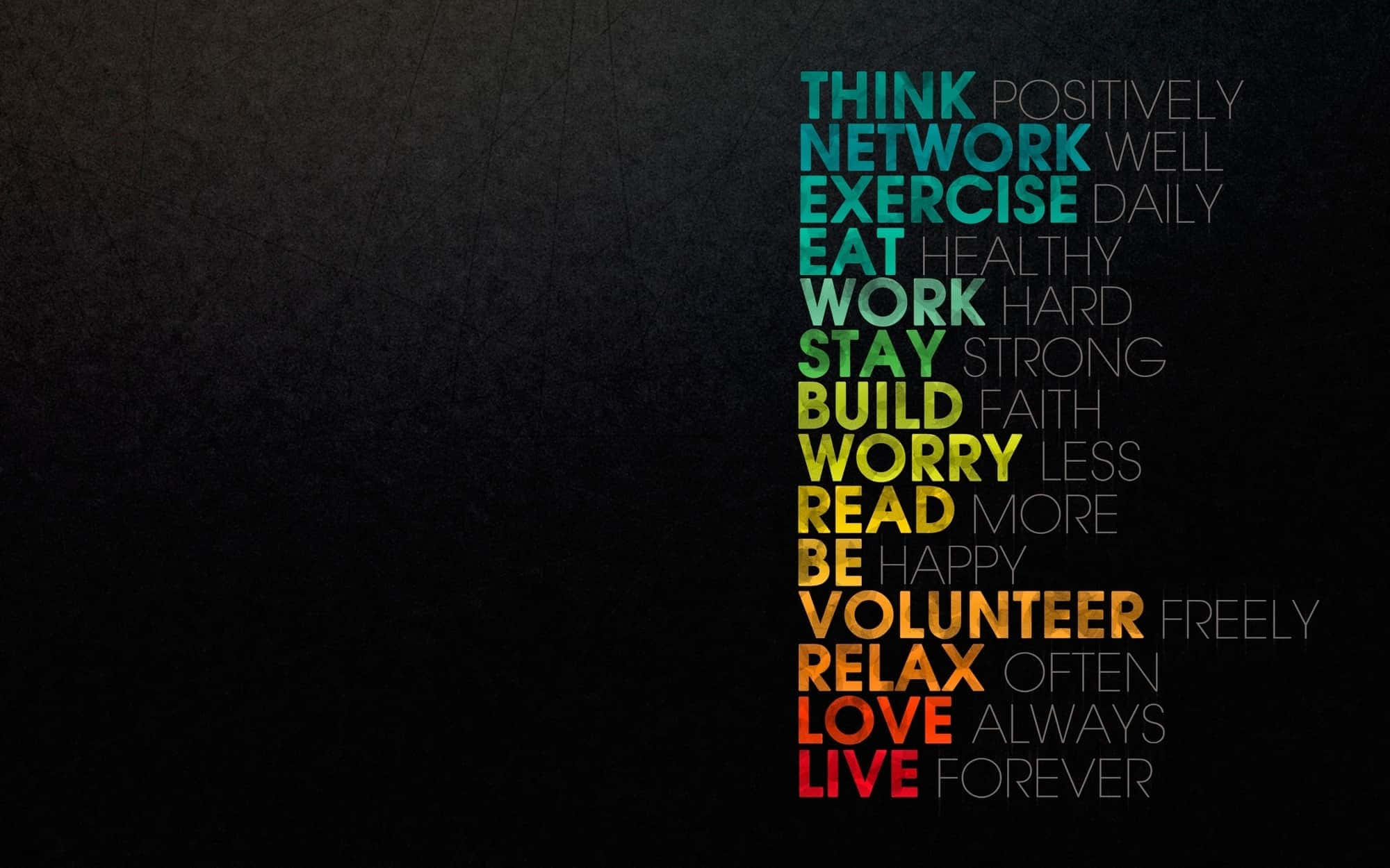 動力 桌布 壁紙 — 一幅勵志文字藝術作品，色彩繽紛的詞語如 think eat work live 在深色紋理背景上形成垂直列。