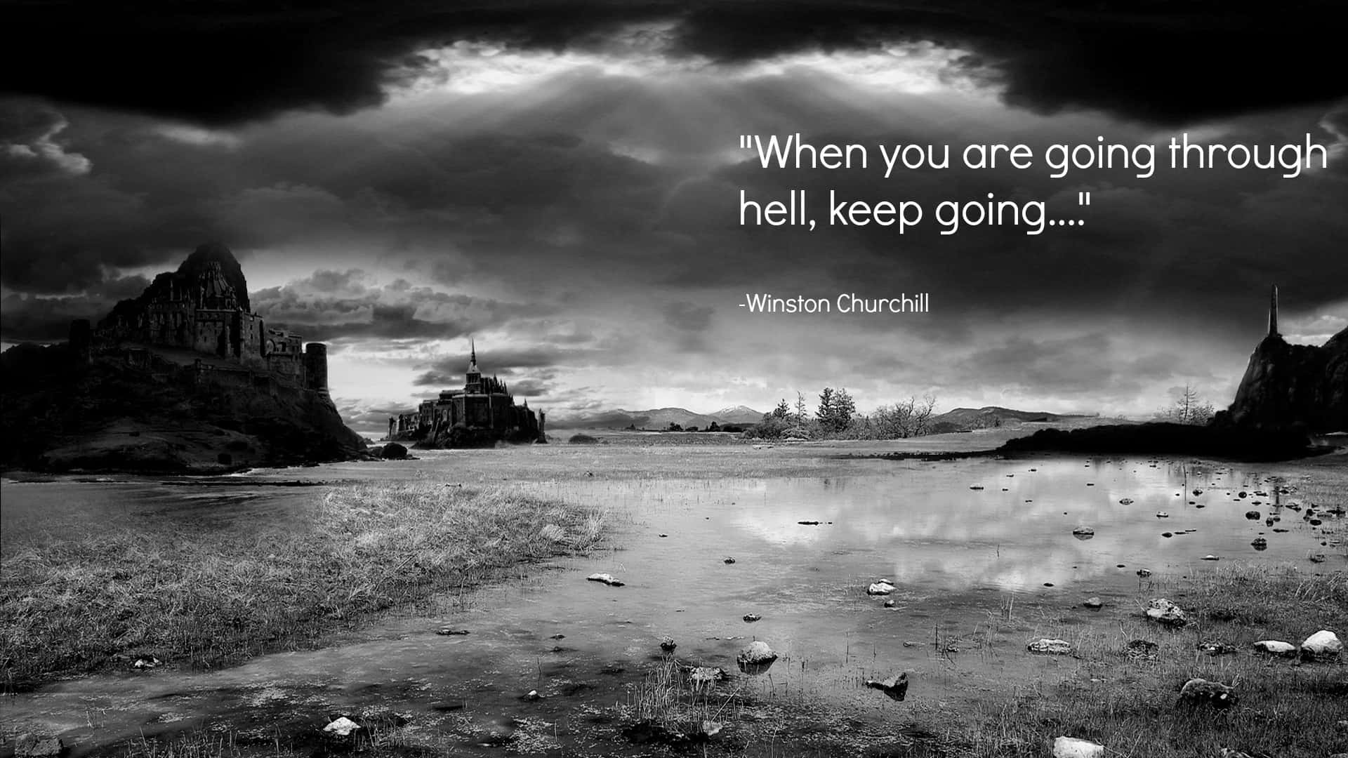 Inspirational Quotes 桌布 壁紙 — 一幅戲劇性的黑白風景，暴風雲籠罩著泥濘田野中倒映的古代遺跡。