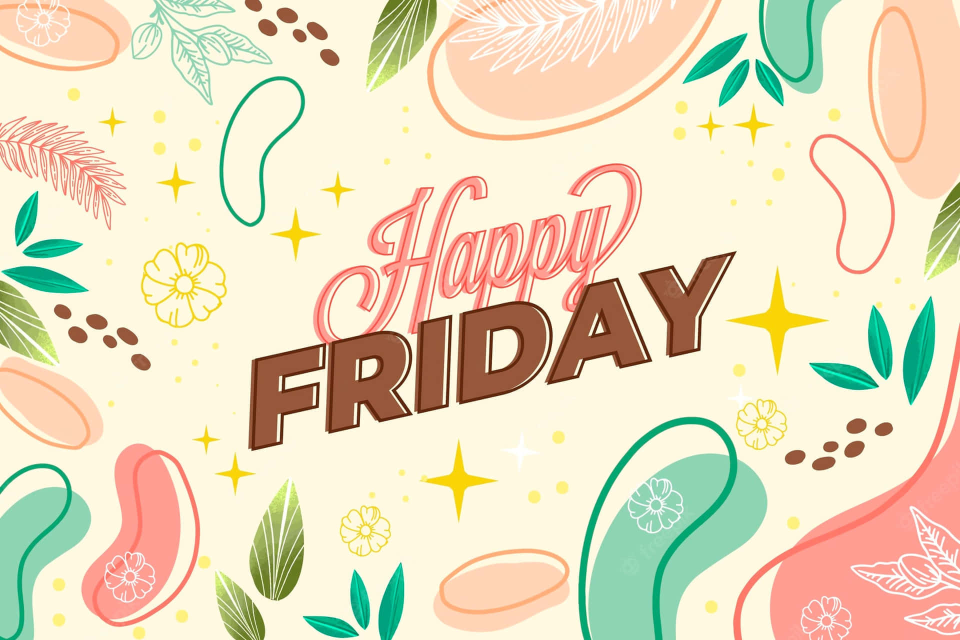 Friday 桌布 壁紙 — 一幅歡樂的插圖風格牆紙，上面有「Happy Friday」文字，周圍環繞著色彩繽紛的抽象葉子、花朵和星星，背景為奶油色。