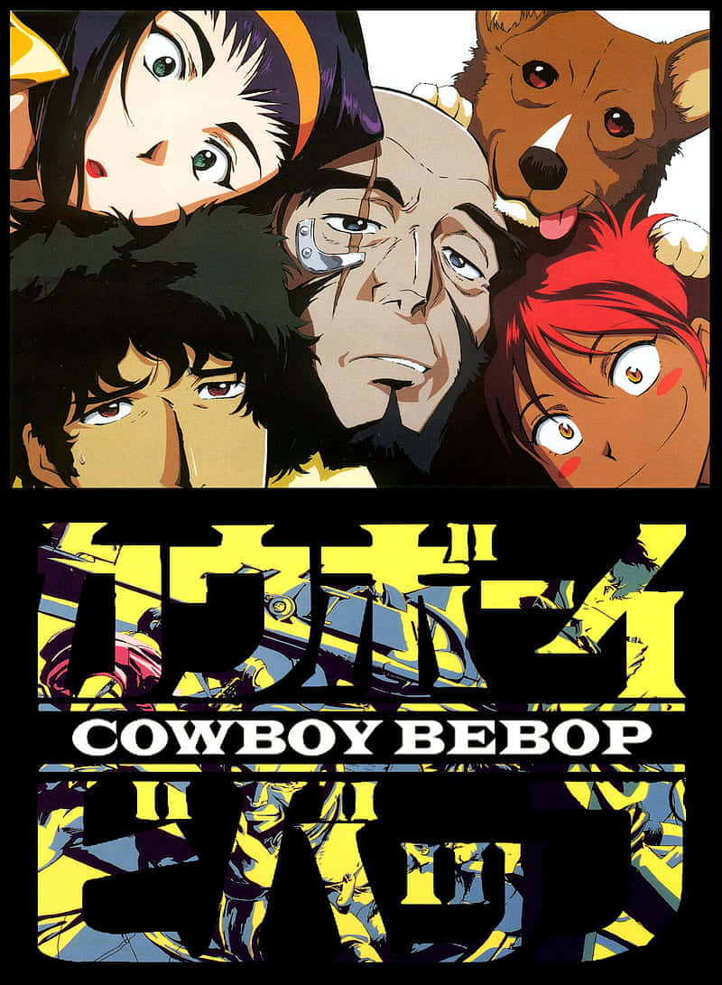 Cowboy Bebop Jet Black 桌布 壁紙 — 一張充滿活力的動漫海報，五個表情豐富的角色和一隻狗圍繞著粗體的星際牛仔標題。