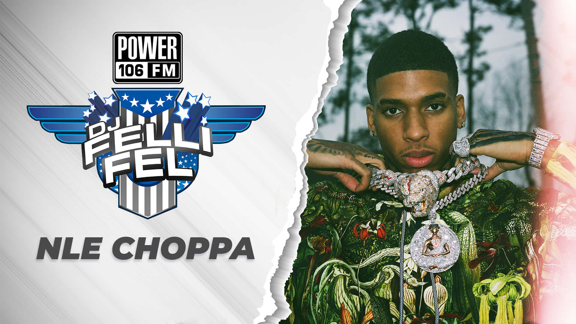 NLE Choppa 桌布 壁紙 — 一張撕裂的分割圖片顯示DJ Felli Fel的標誌在白色背景上，以及穿著花卉襯衫和戴著鏈條的饒舌歌手NLE Choppa，背景是模糊的戶外景色。