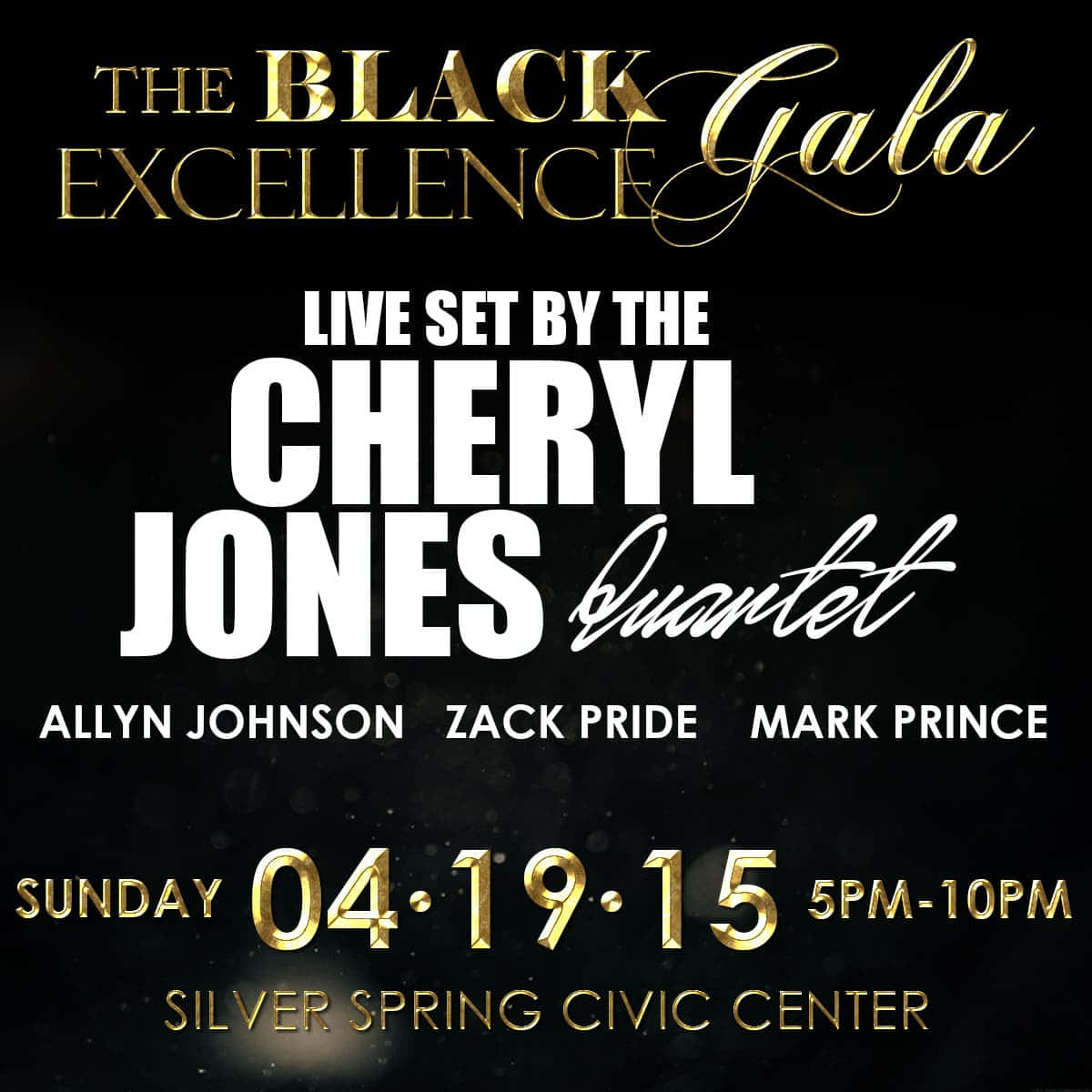 Black Excellence 桌布 壁紙 — 一張為 The Black Excellence Gala 設計的迷人黑金活動海報， featuring Cheryl Jones Quartet，在深色背景上帶有閃爍文字。