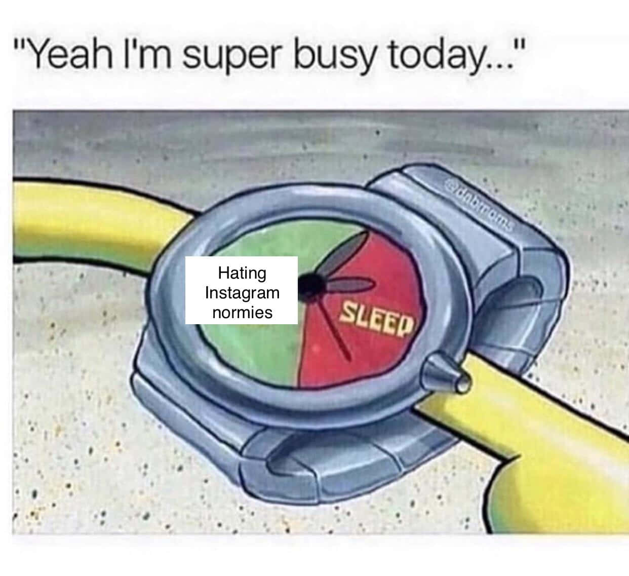 Time Management Memes 桌布 壁紙 — 一隻卡通手錶，有紅色睡眠區域和綠色區域標示「討厭Instagram普通人」，綁在黃色手臂上。