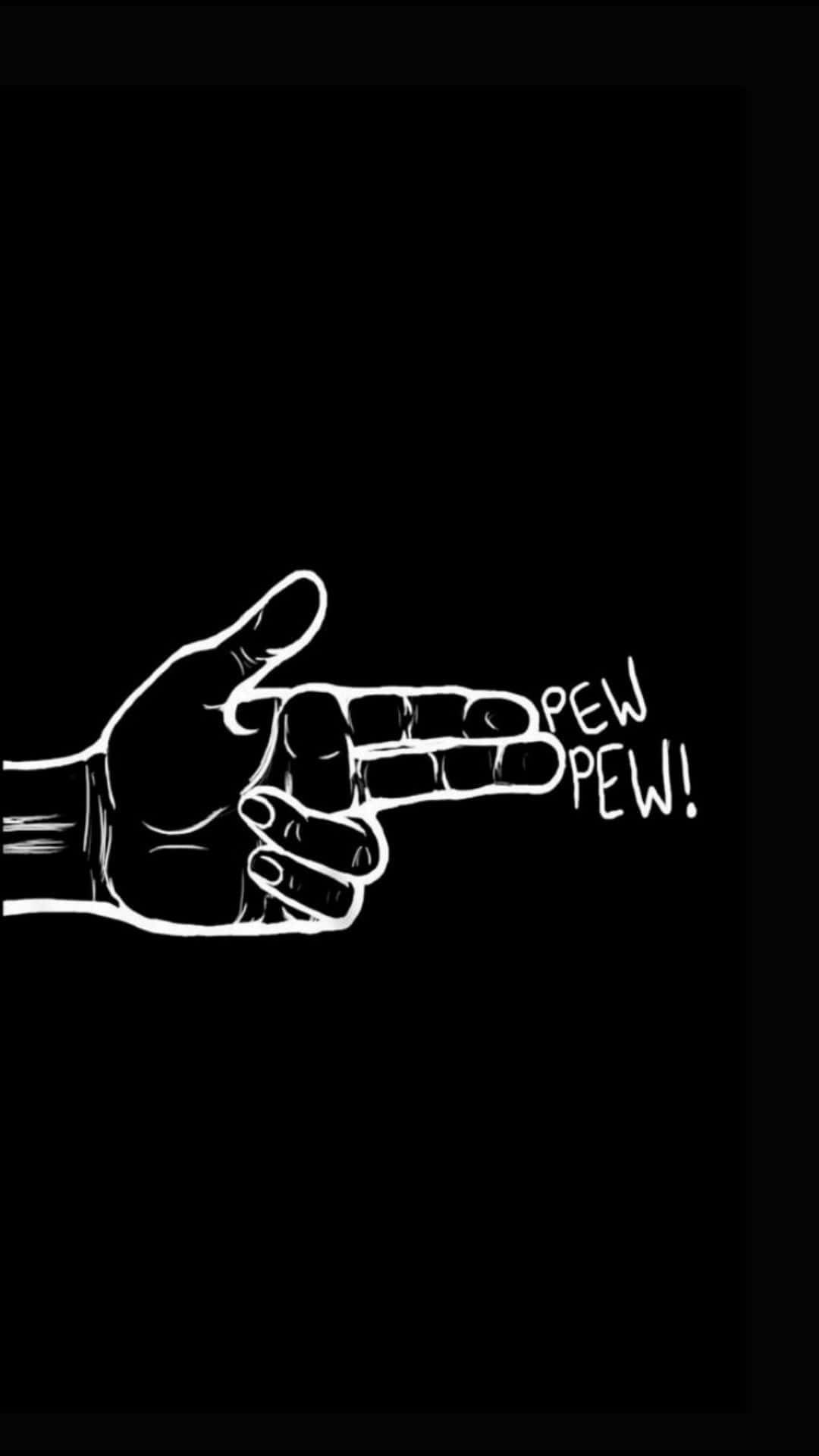 黑白美學 桌布 壁紙 — 一隻清晰的白手做出射擊手勢，帶有 'PEW PEW!' 文字，背景為黑色。