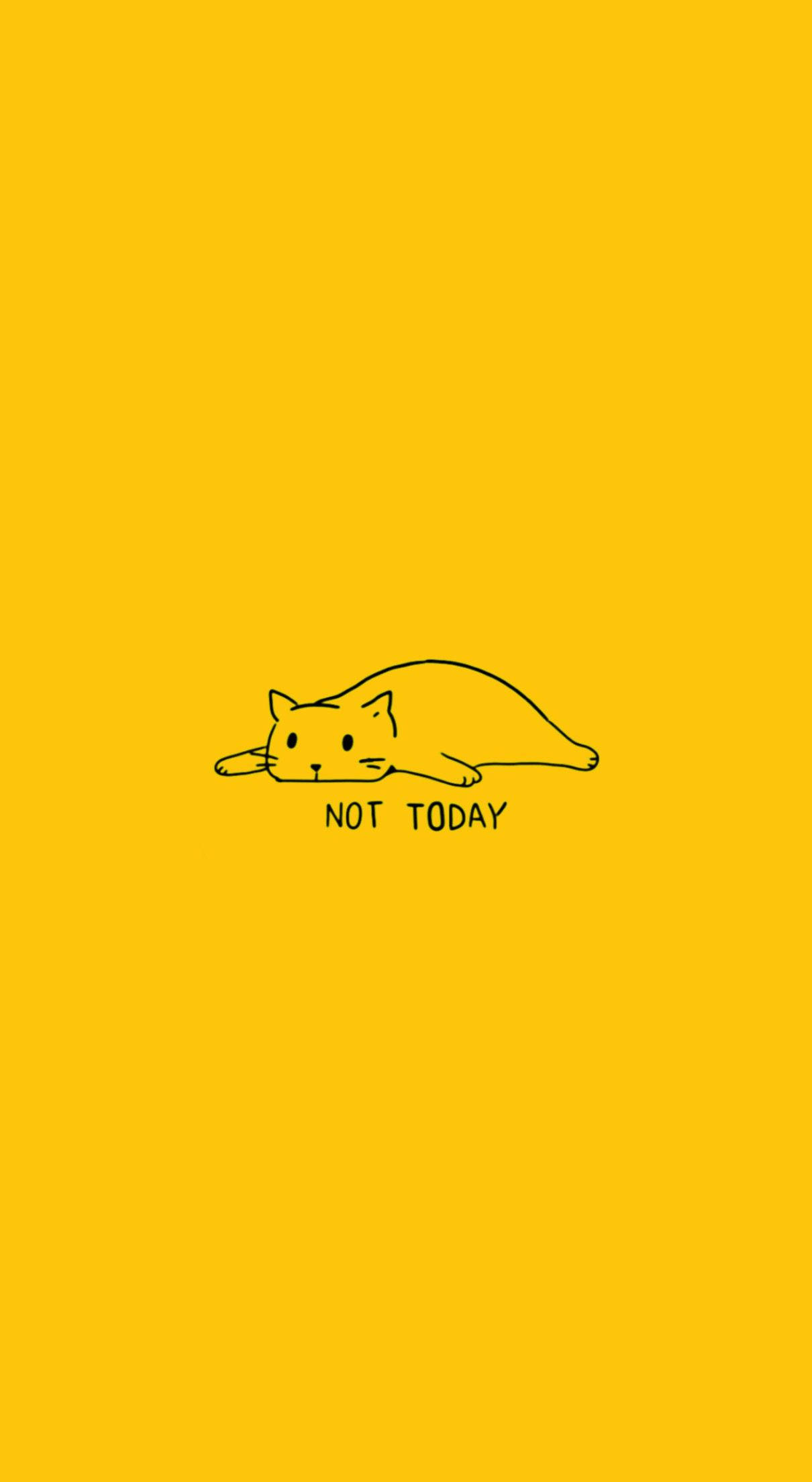 Cat Art 桌布 壁紙 — 一隻躺著的貓的極簡黑色線條畫，背景為純黃色，並帶有 not today 文字。