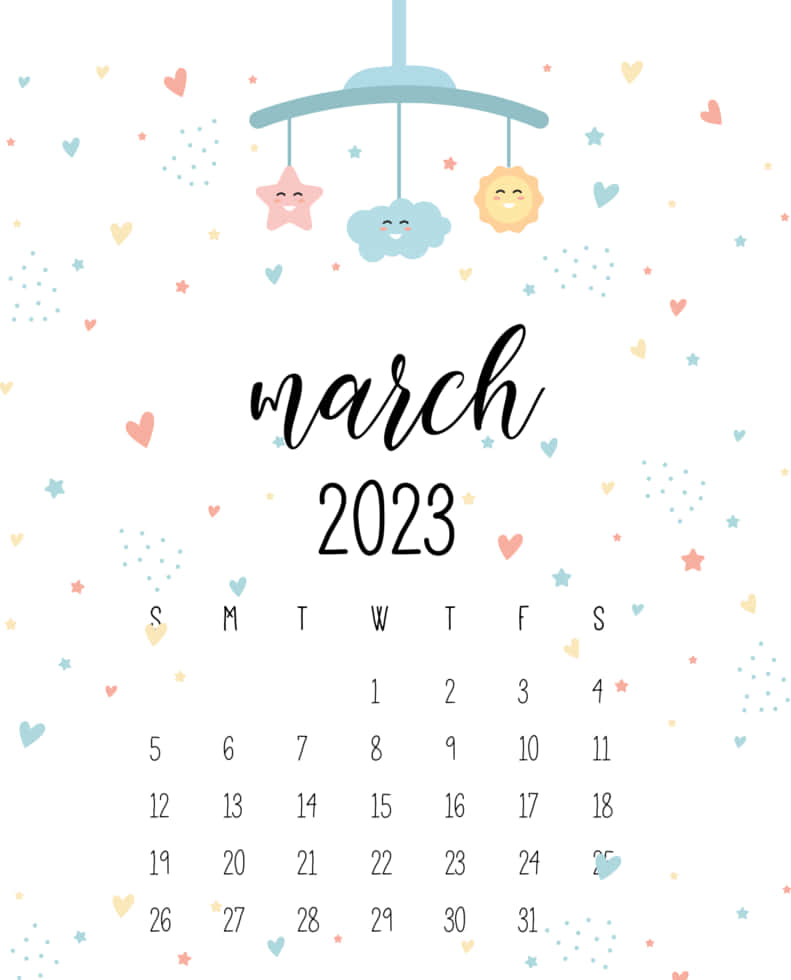 2023年3月月曆，附有嬰兒床鈴和粉彩心形星星