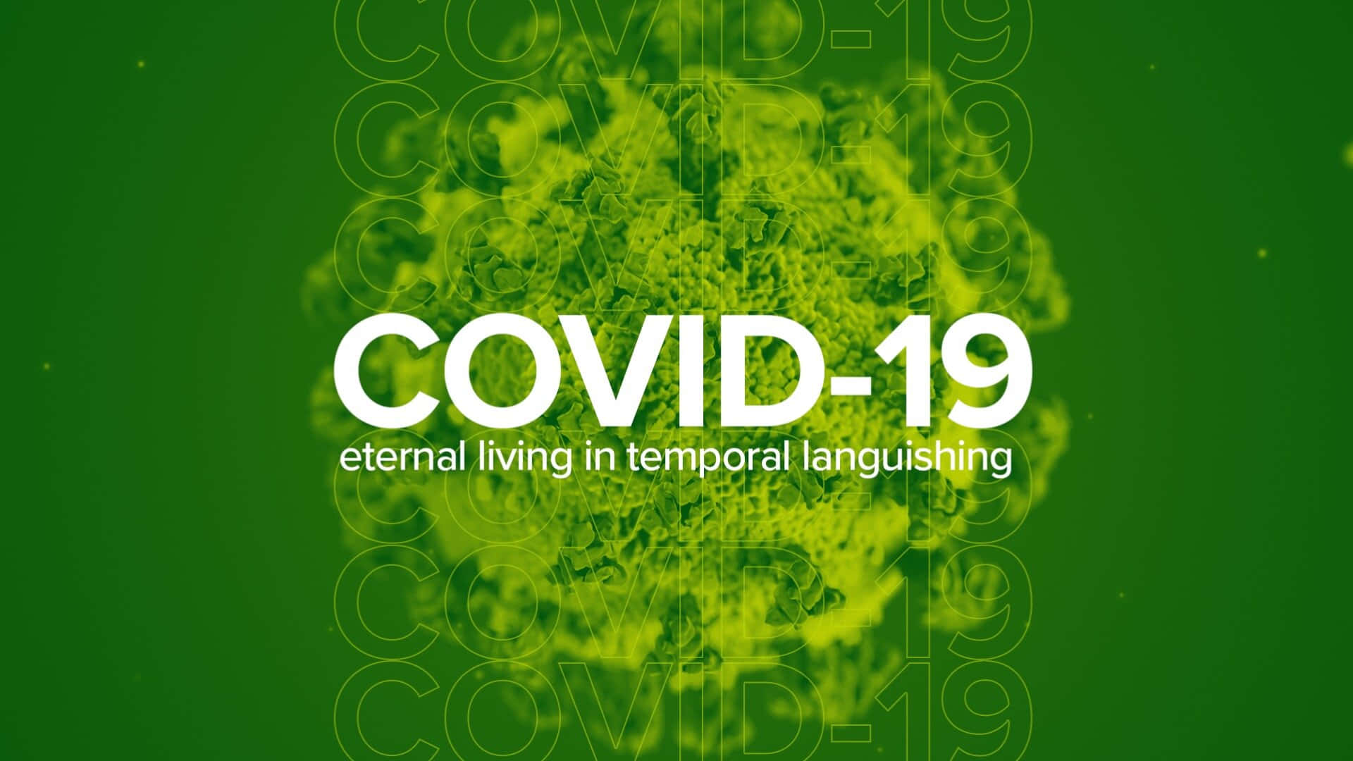 圖形設計，以COVID-19病毒為特色，在綠色背景上帶有文字疊加。