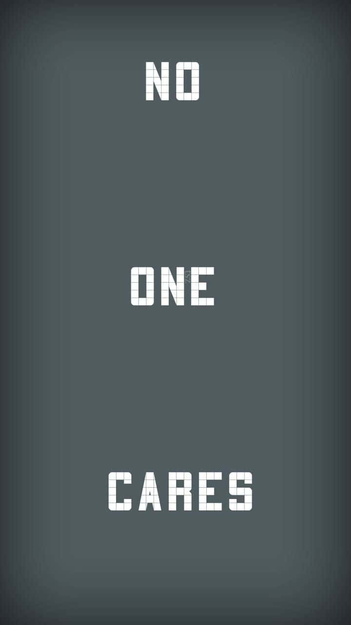 極簡數位桌布，灰色背景上有像素文字寫著 no one cares。