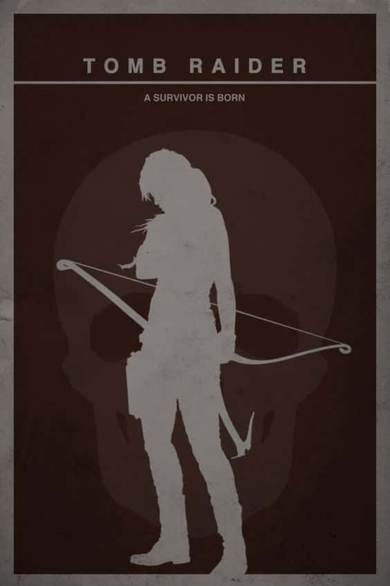 Tomb Raider 海報，深棕色背景上有一個白色女性剪影手持弓箭。