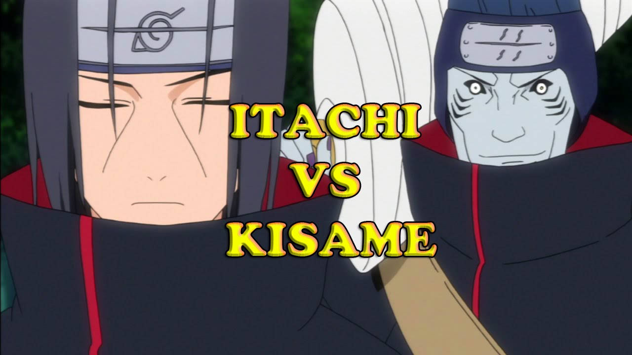 動漫角色 Itachi 和 Kisame 在戰鬥中，帶有文字疊加。