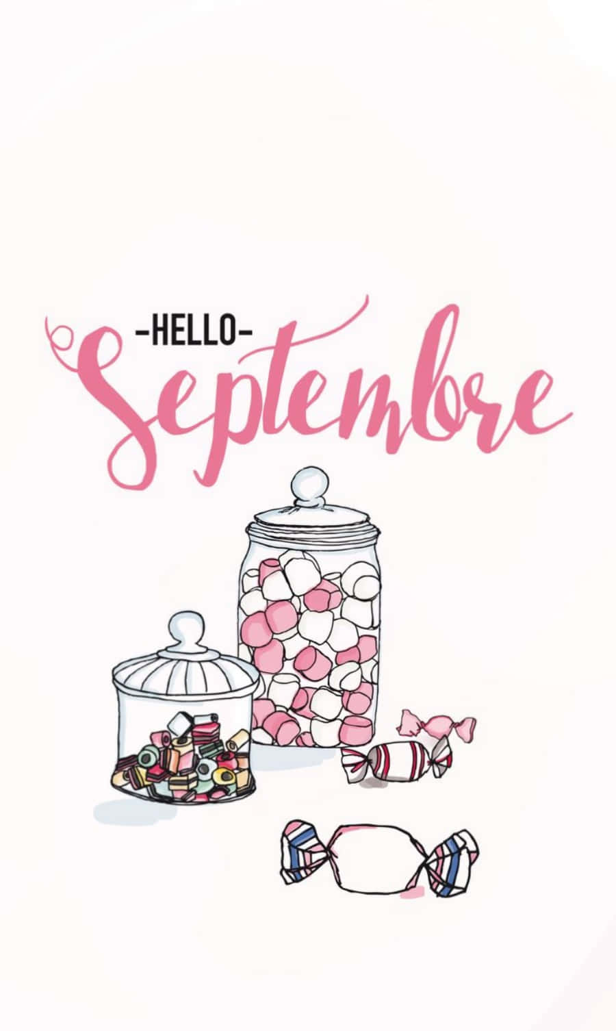 你好九月糖果罐問候 壁紙 — 粉紅色草書文字寫著 hello septembre，上方是裝滿彩色糖果的罐子和散落的包裝糖果。