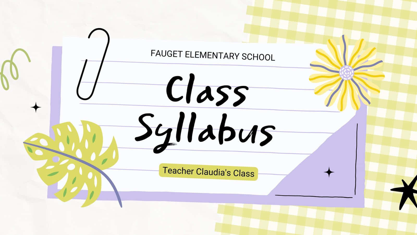 為Fauget小學Claudia老師的班級設計的帶有裝飾塗鴉的班級課程大綱。