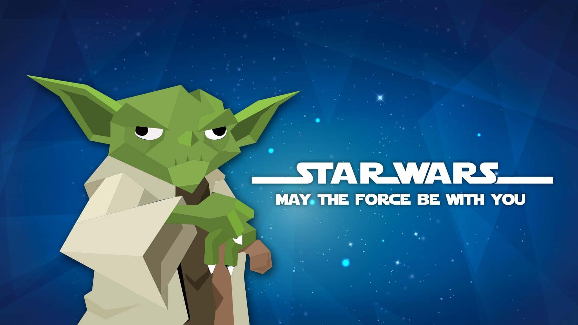 May The Force Be With You 桌布 壁紙 — 來自《星球大戰》的低多邊形尤達，站在星光閃爍的藍色太空背景前，配上標誌性語句「願原力與你同在」。