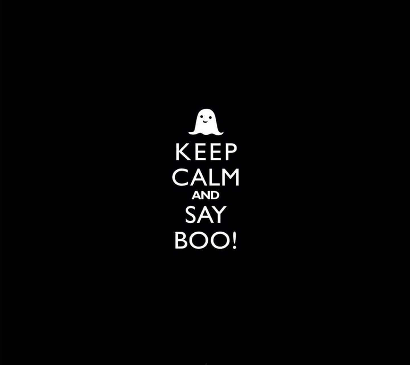 白色鬼魂和文字 keep calm and say boo 在黑色背景上