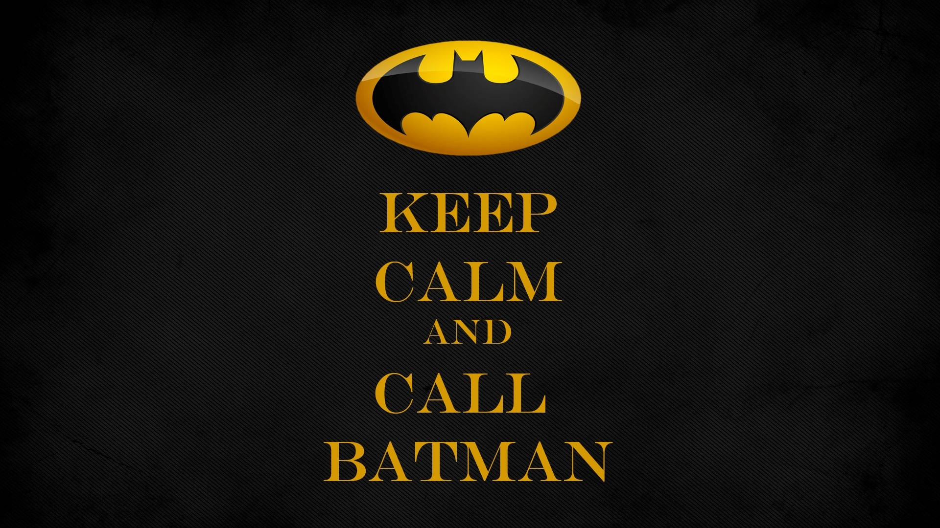 蝙蝠俠標誌，帶有文字 keep calm and call batman，置於帶有紋理的黑色背景上
