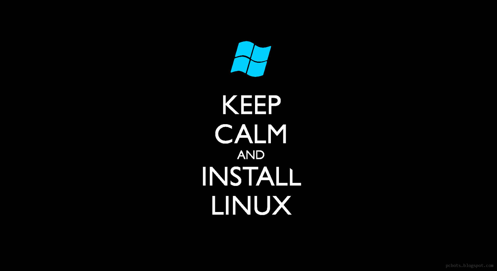 藍色Windows標誌位於白色文字上方，文字寫著keep calm and install linux，背景為黑色