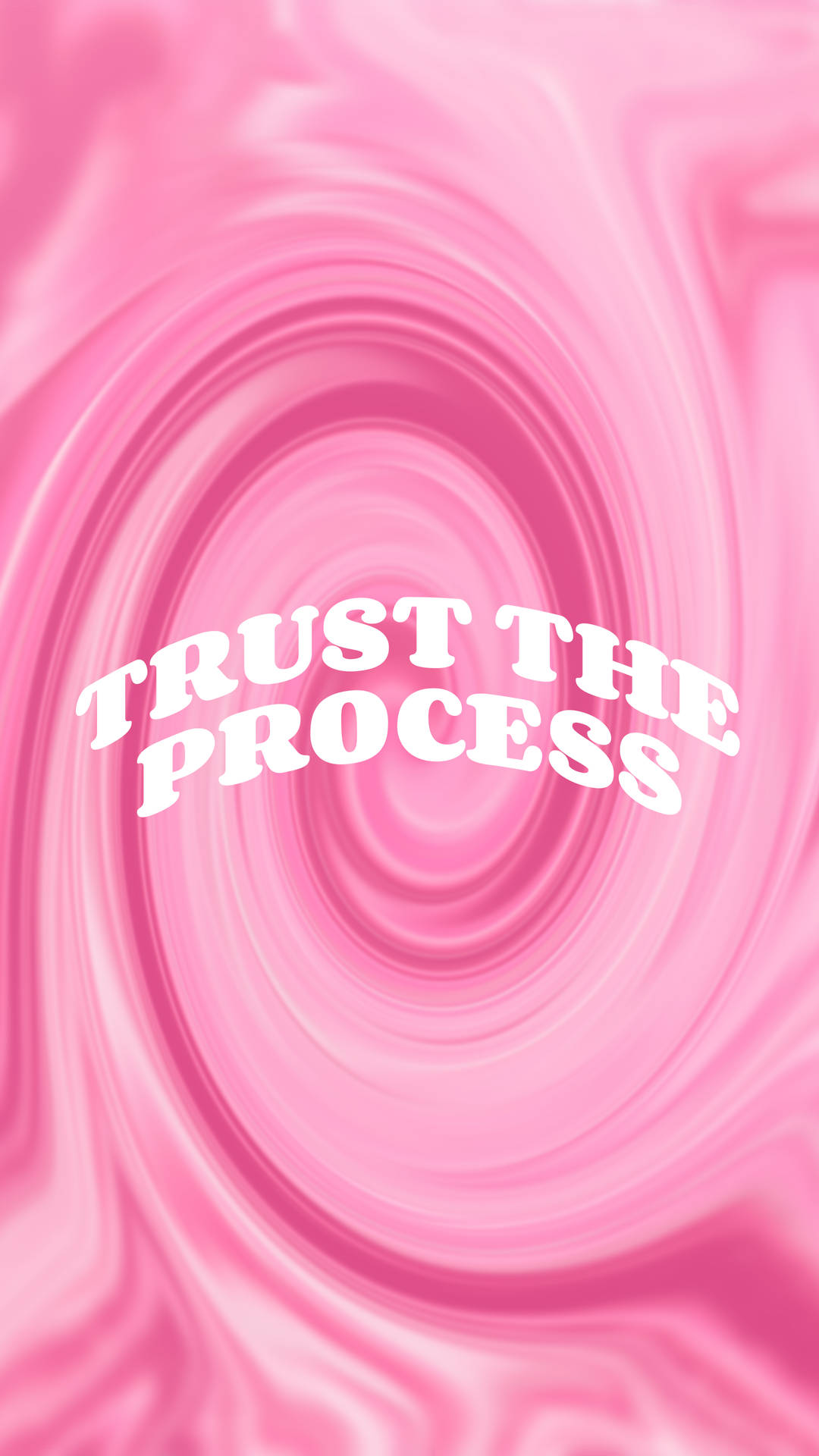 旋轉的粉紅色漩渦，帶有白色勵志文字 trust the process。