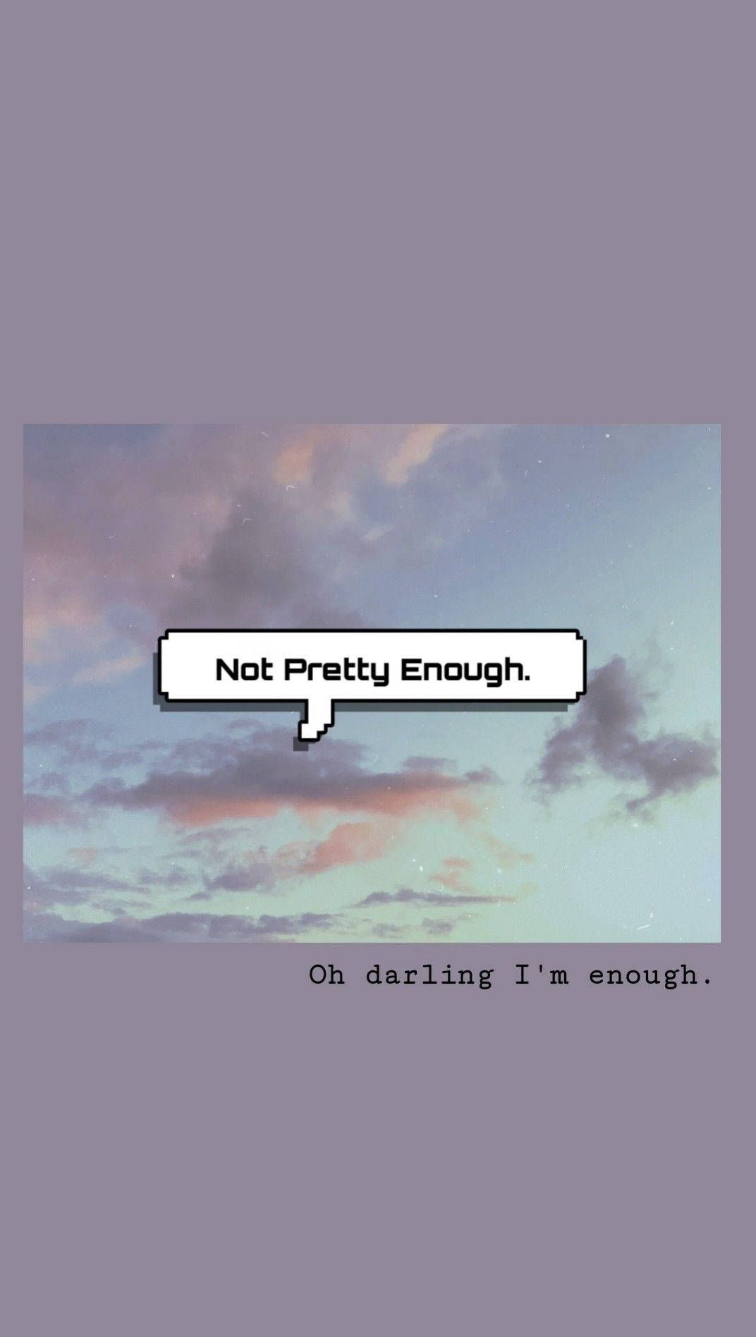 像素對話氣泡寫著「Not Pretty Enough」，在帶有星星的暮色天空上。