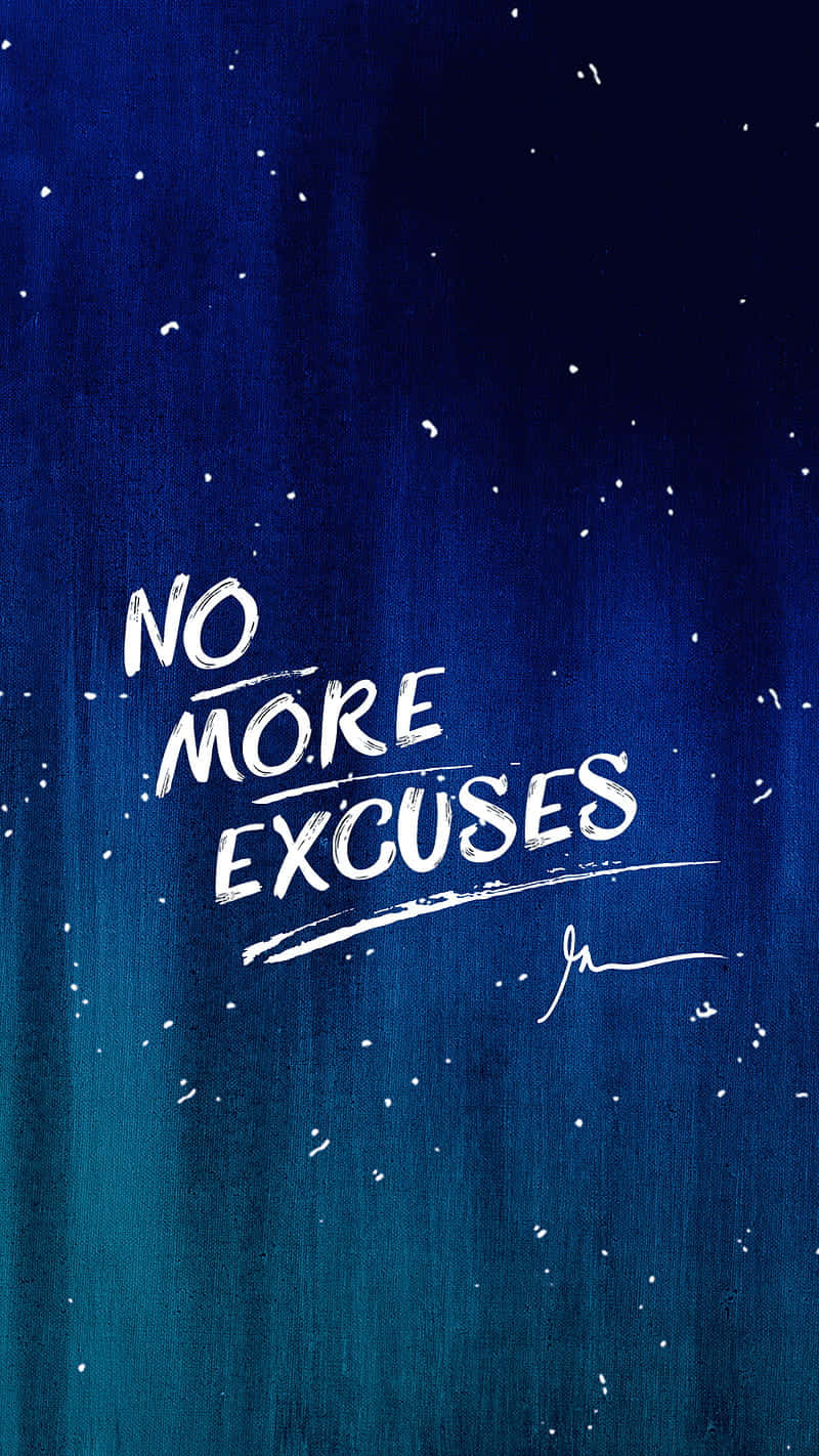 在藍色漸變背景上以白色筆觸書寫的勵志名言 no more excuses