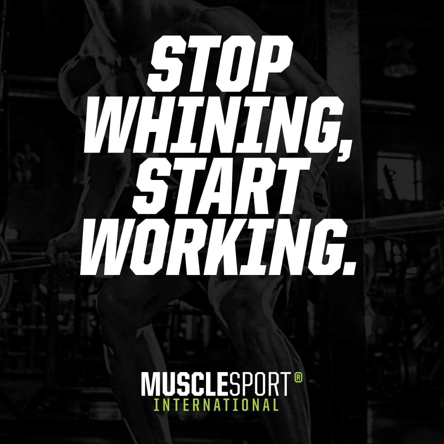 健身房勵志海報，文字為 stop whining start working