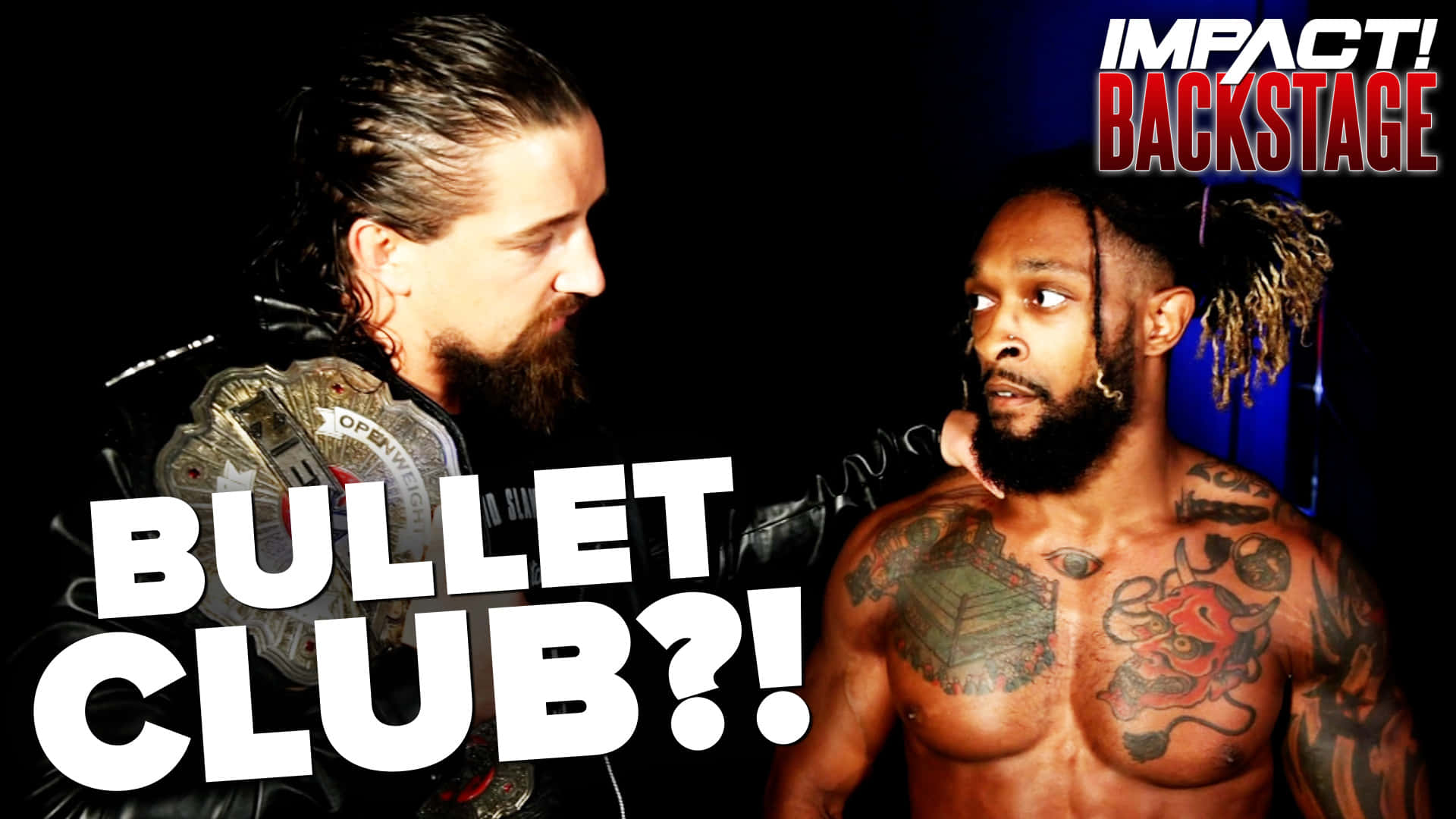 兩位摔角手帶著冠軍腰帶和「Bullet Club?!」文字向下凝視