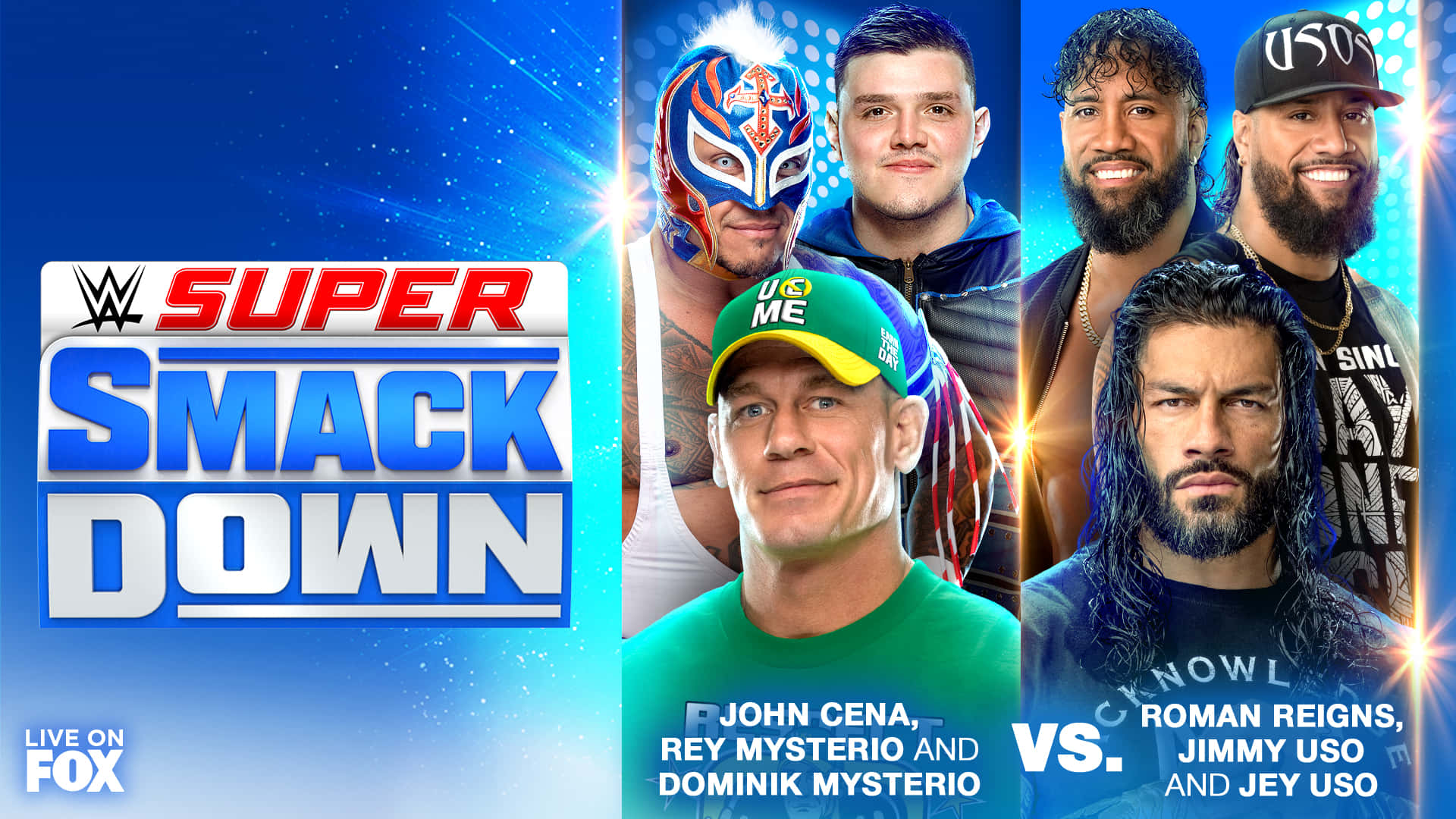 傑伊·烏索《超級SmackDown》海報 壁紙 — WWE Super SmackDown 宣傳片 featuring John Cena、Rey Mysterio 和 Dominik Mysterio 對戰 Roman Reigns、Jimmy USO 和 Jey USO，背景為充滿活力的藍色星空。
